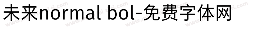 未来normal bol字体转换